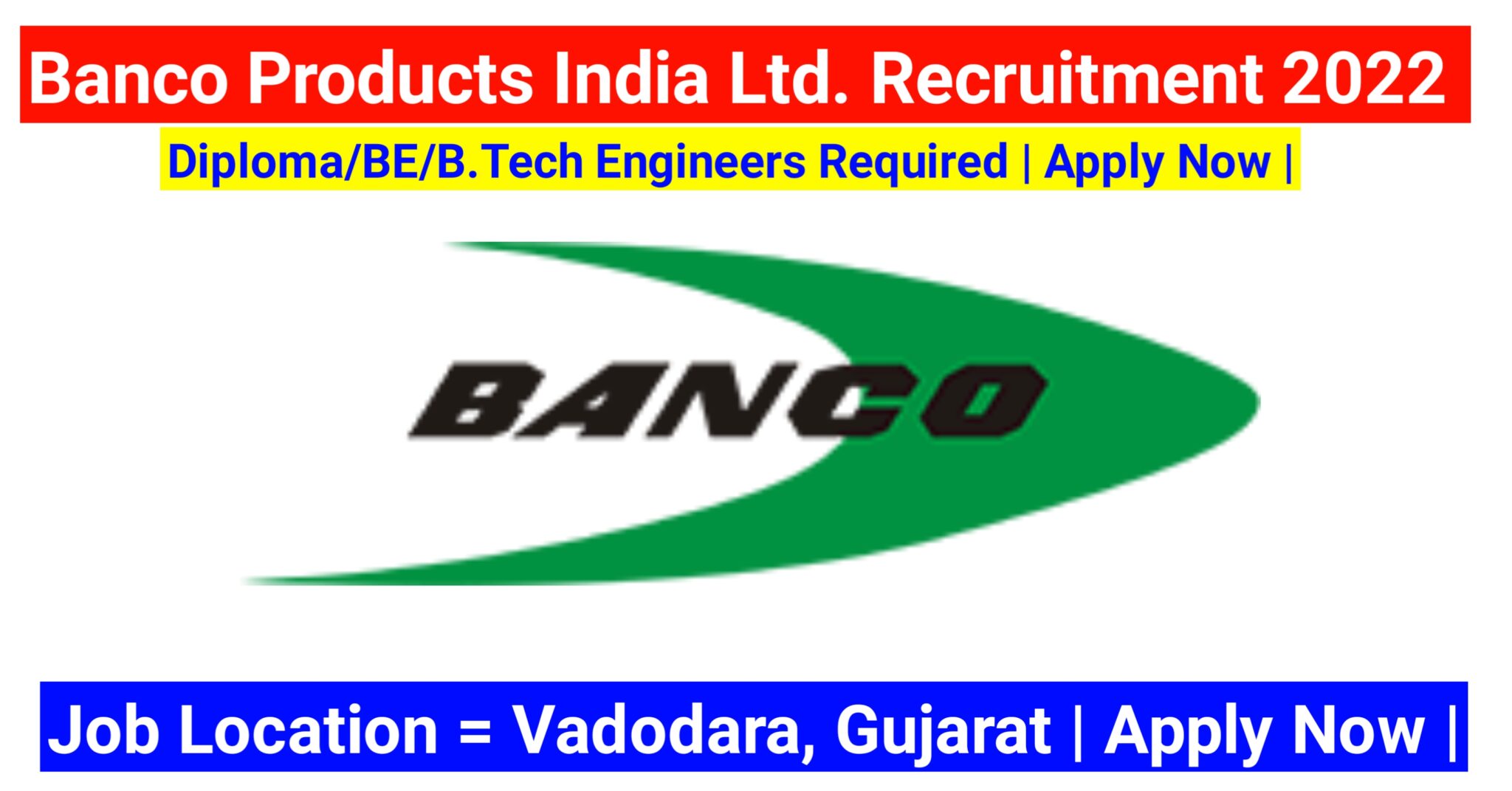 Banco Products (India) Ltd. Recruitment 2022 Engineering Jobs